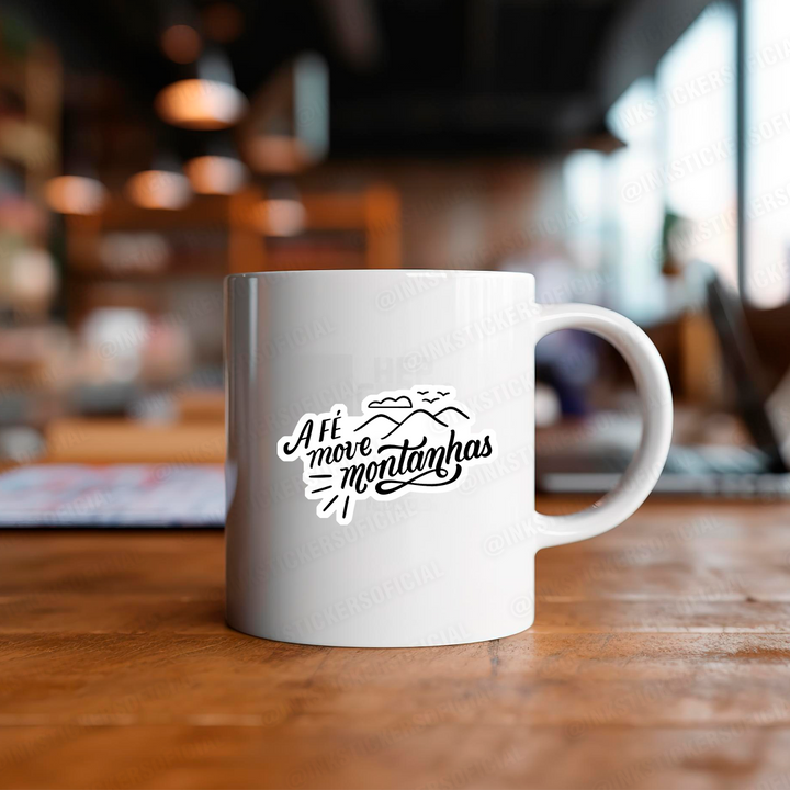 A fé move montanhas