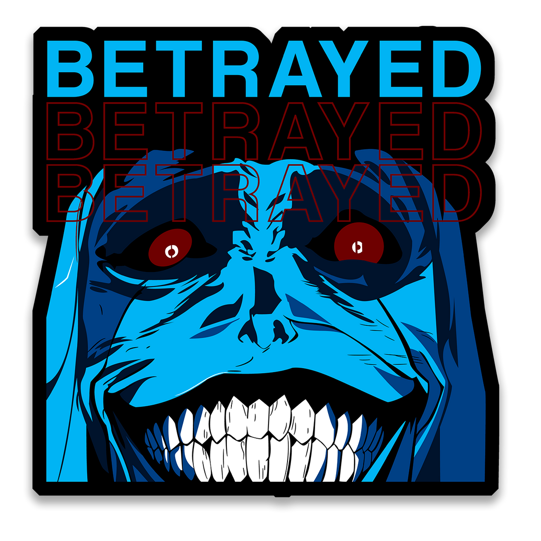 BETRAYED